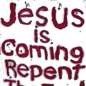 Jesus is Coming. Repent.